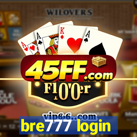 bre777 login